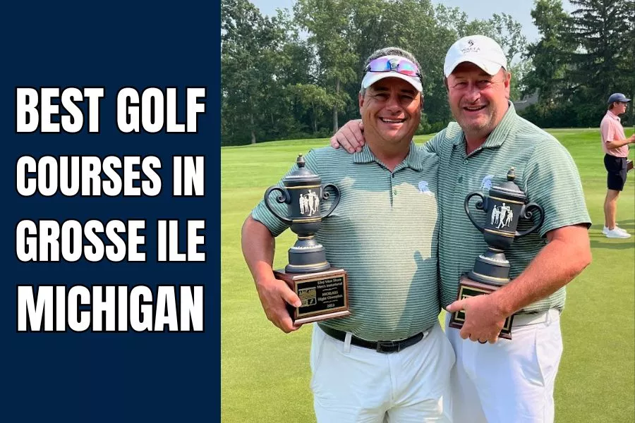 best golf courses in grosse ile michigan